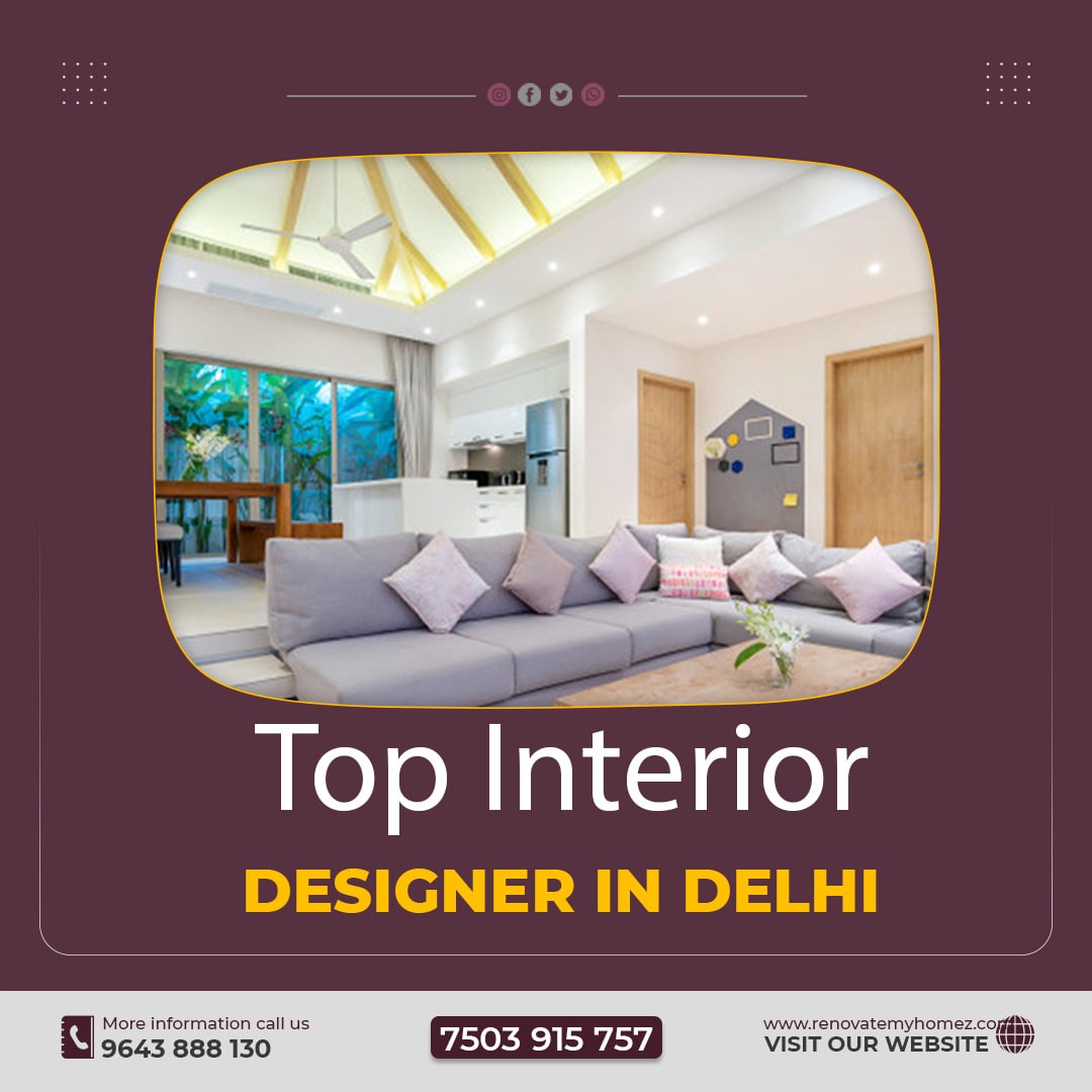 Top Interior Designers In Delhi 